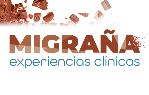 Revista migraña: Experiencias clínicas